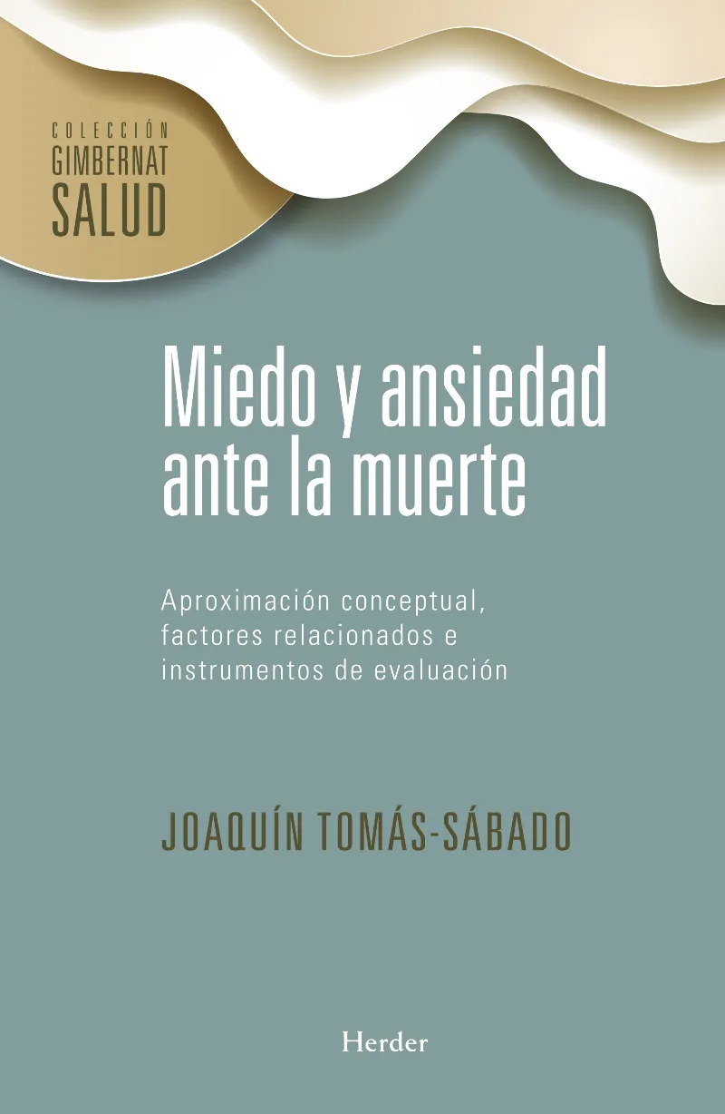 MIEDO Y ANSIEDAD ANTE LA MUERTE
