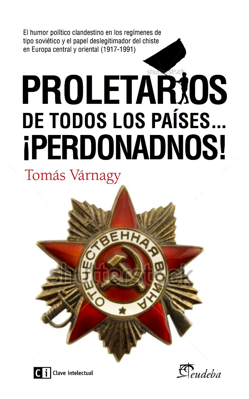 PROLETARIOS DE TODOS LOS PAISES ... PERDONADNOS