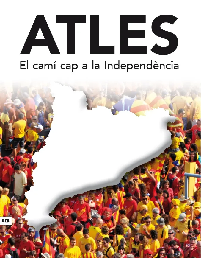 ATLES -EL CAMI CAP A LA INDEPENDENCIA-