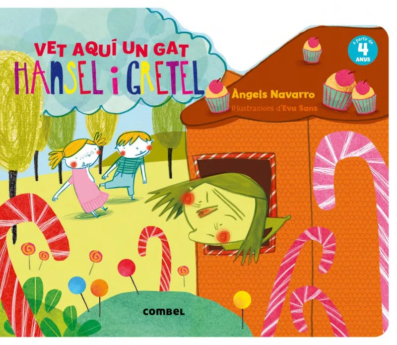HANSEL I GRETEL -VET AQUI UN GAT 4 ANYS-
