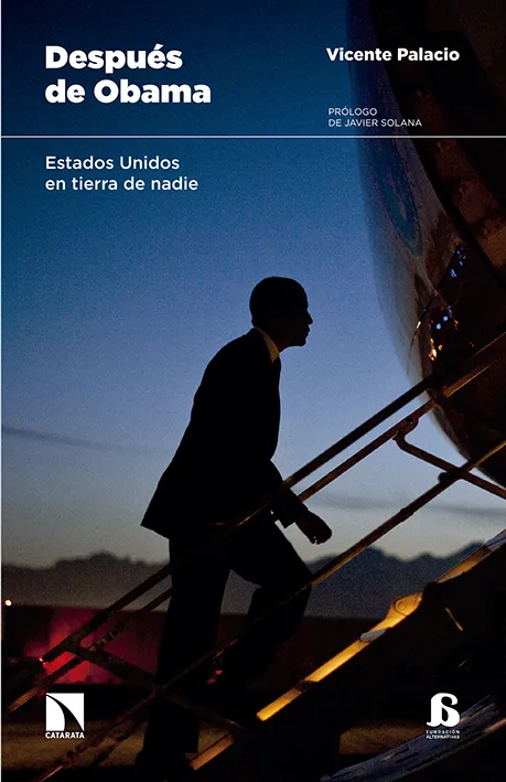 DESPUES DE OBAMA -ESTADOS UNIDOS EN TIERRA DE NADIE-