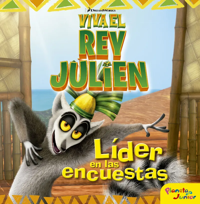 VIVA EL REY JULIEN -LIDER EN LAS ENCUESTAS-