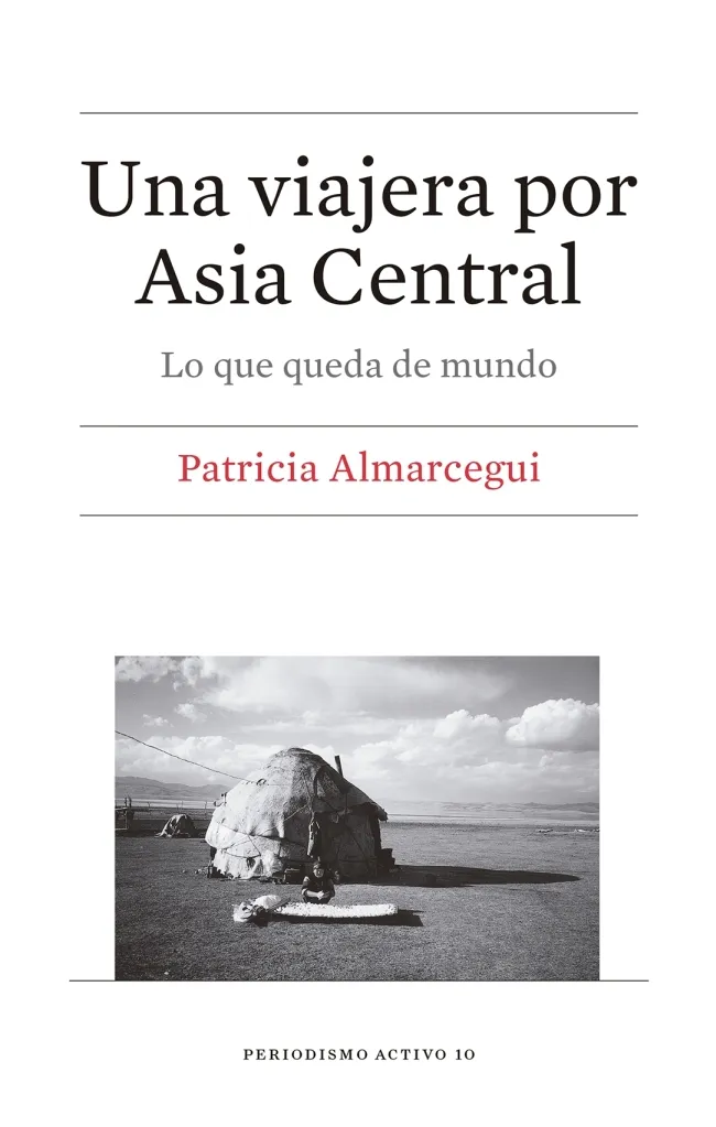VIAJERA POR ASIA CENTRAL,UNA