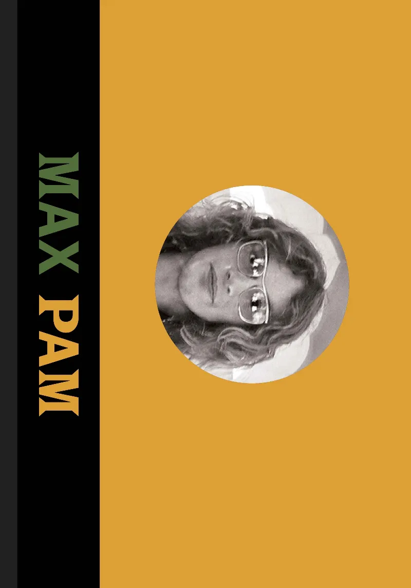 MAX PAM AUTOBIOGRAPHIES