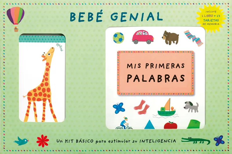 BEBE GENIAL -KIT BASCISO PARA ESTIMULAR SU INTELIGENCIA- MIS PRIMERAS PALABRAS