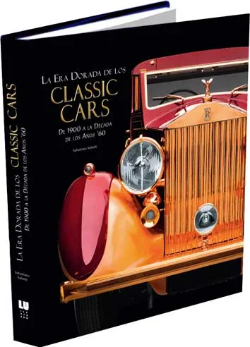 ERA DORADA DE LOS CLASSIC CARS, LA