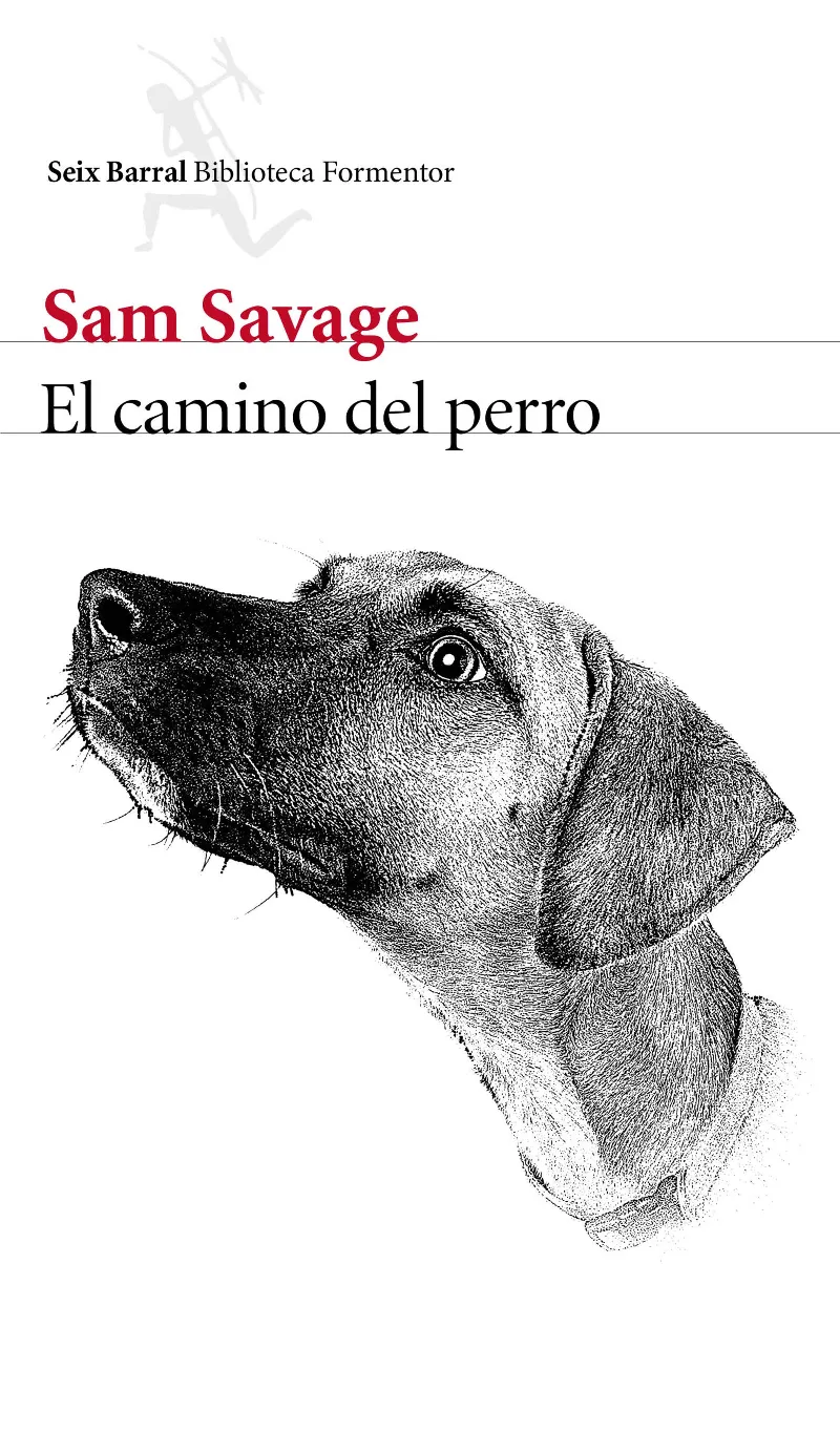 CAMINO DEL PERRO, EL