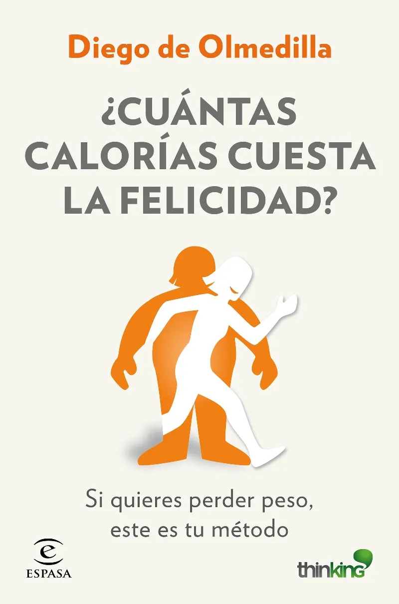 CUANTAS CALORIAS CUESTA LA FELICIDAD
