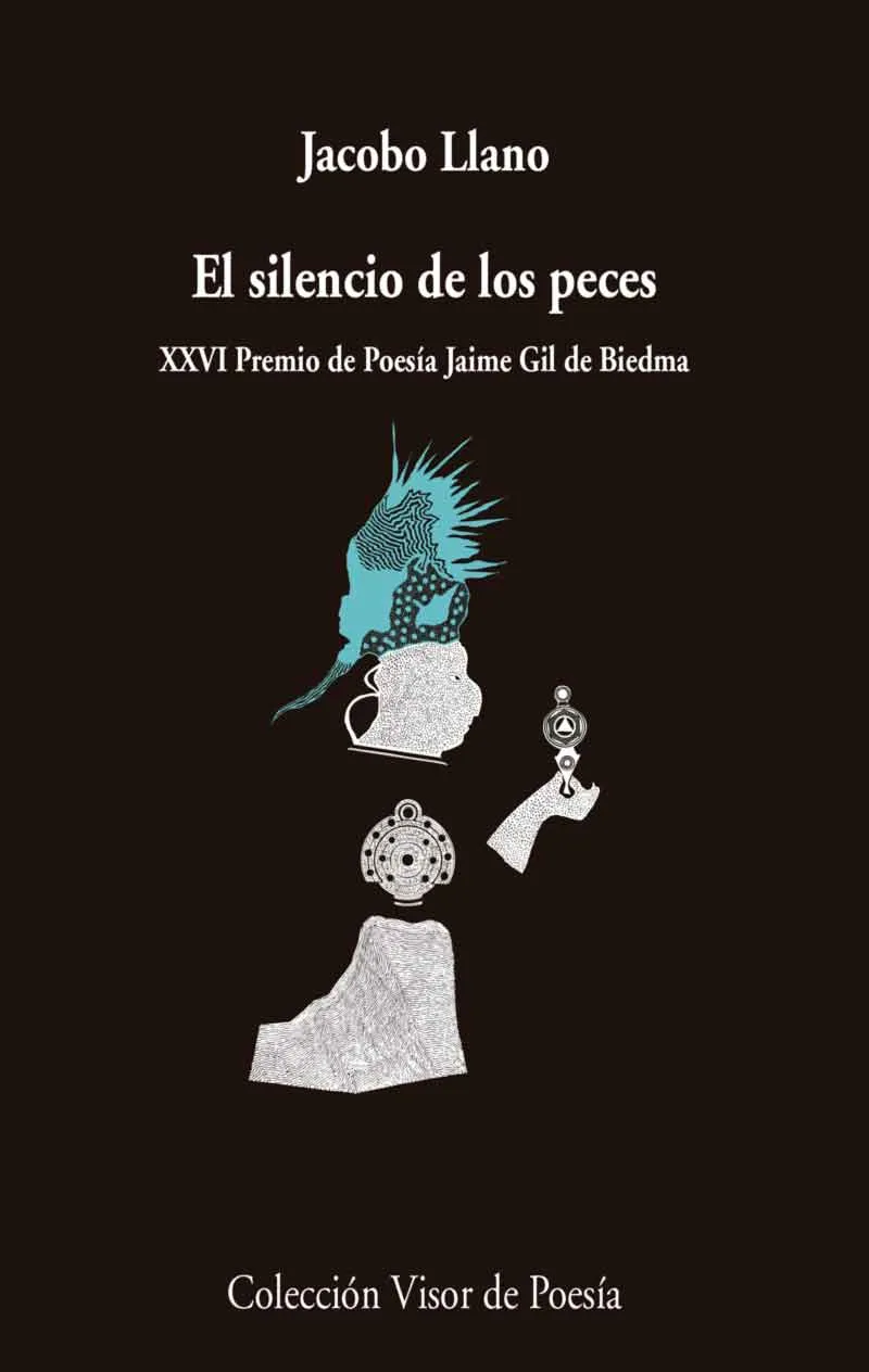 SILENCIO DE LOS PECES,EL -XXVI PREMIO DE POESIA JAIME GIL DE BIEDMA-