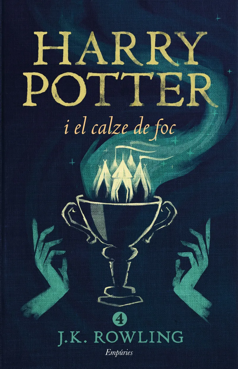 HARRY POTTER I EL CALZE DE FOC -ED. 2016-