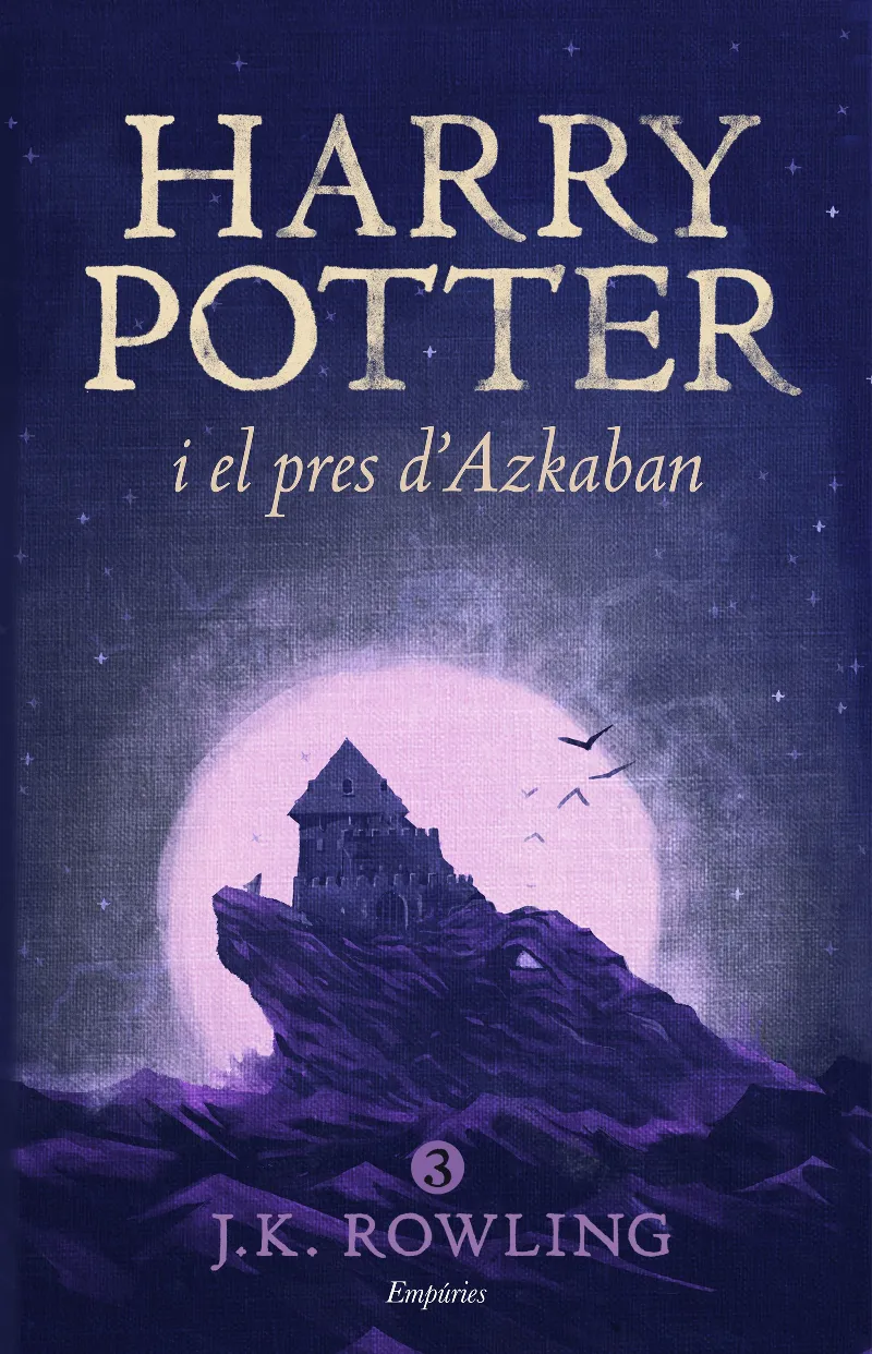 HARRY POTTER I EL PRES D'AZKABAN (EDICIÓ2016)