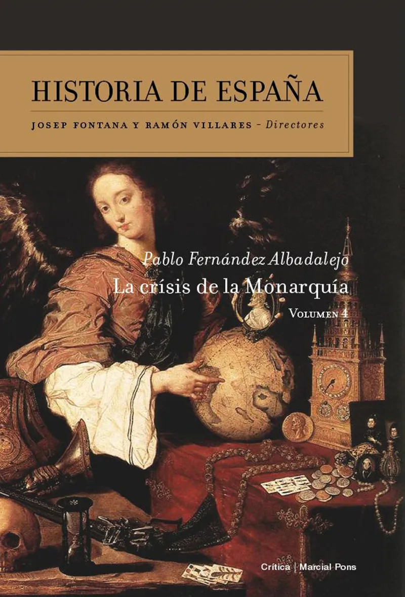 HISTORIA DE ESPAÑA-4.LA CRISIS DE LA MONARQUIA