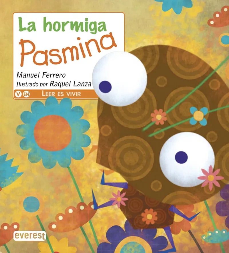 LA HORMIGA PASMINA - 5 AÑOS