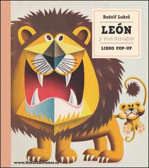 LEON Y SUS AMIGOS -LIBRO POP UP-
