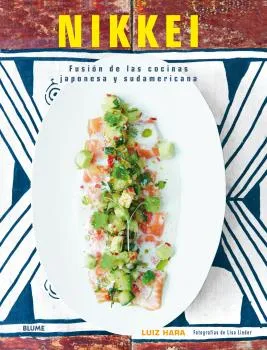 NIKKEI -FUSION DE LA COCINAS JAPONESA Y SUDAMERICANA-