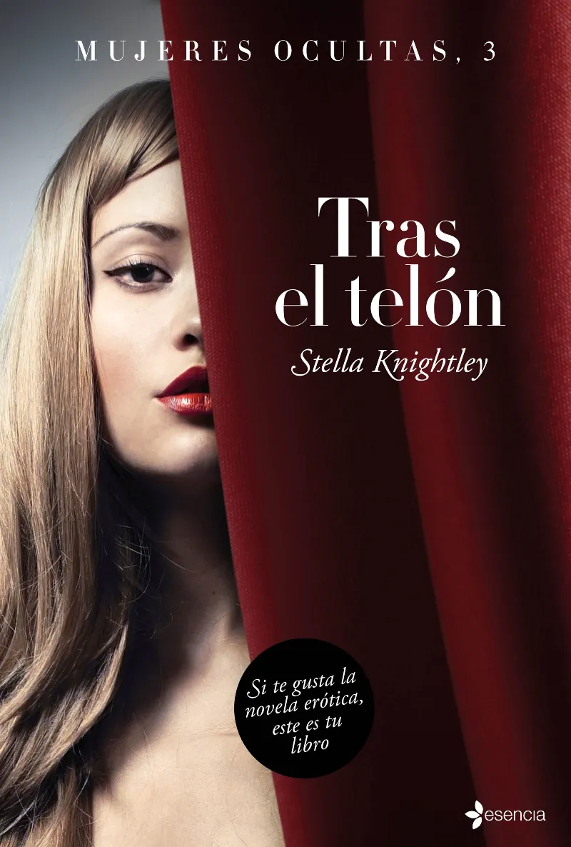 TRAS EL TELON -MUJERES OCULTAS 3-