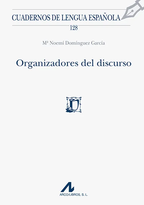ORGANIZADORES DEL DISCURSO