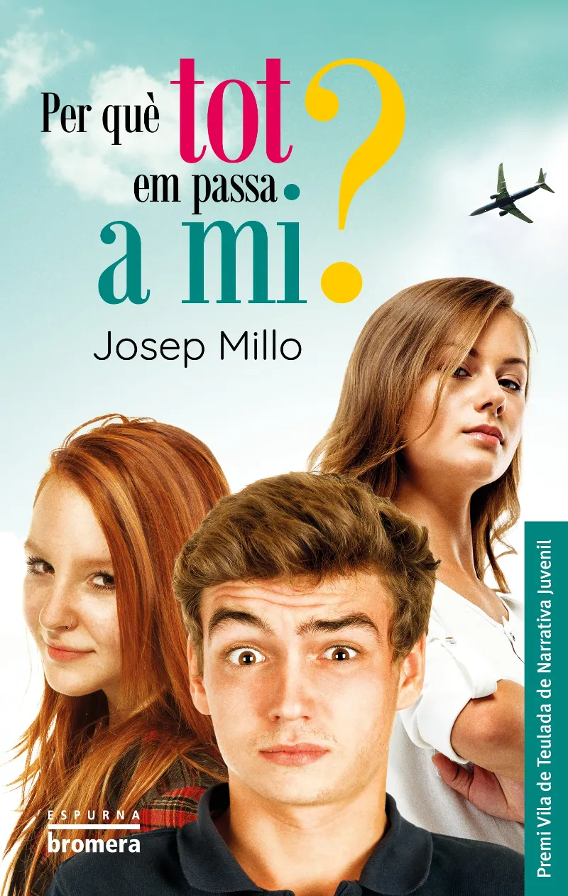 PER QUÈ TOT EM PASSA A MI?