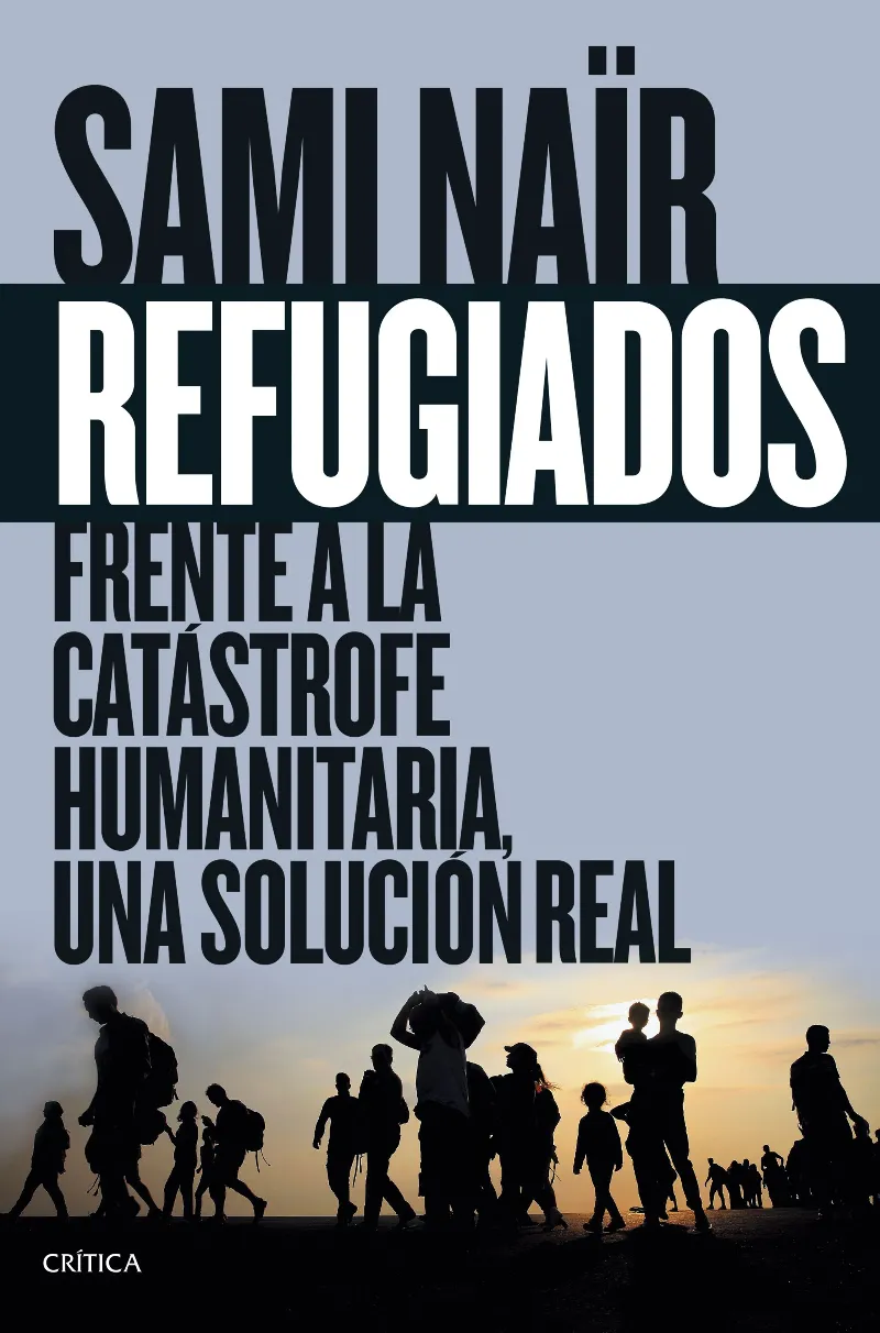 REFUGIADOS -FRENTE A LA CATASTROFE HUMANITARIA UNA SOLUCION REAL-