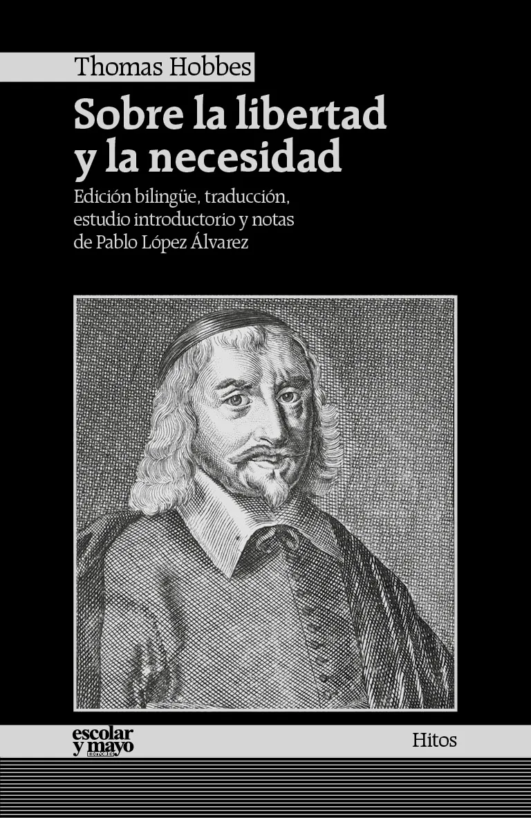 SOBRE LA LIBERTAD Y LA NECESIDAD -ED. BILINGUE-