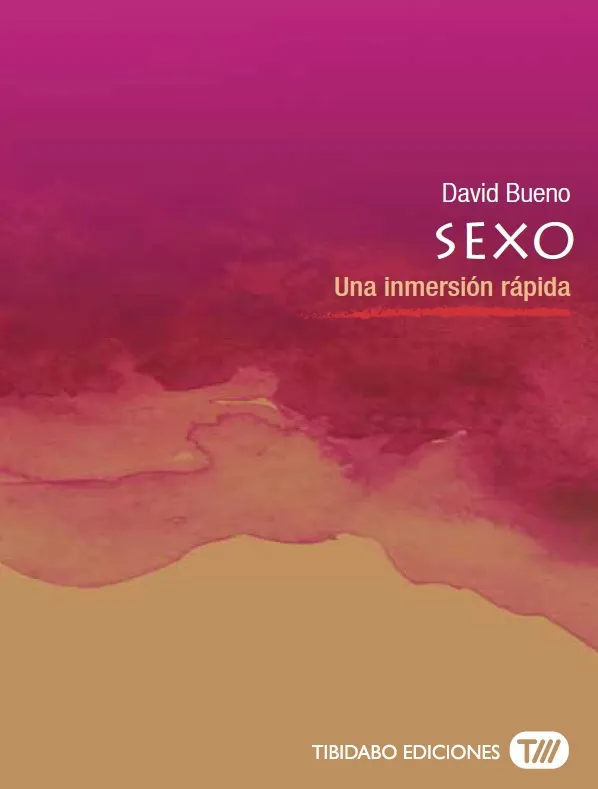 SEXO -UNA IMMERSION RAPIDA-