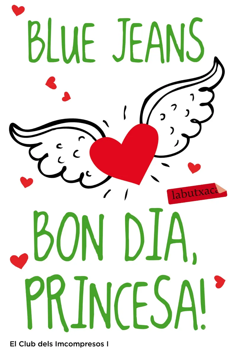 BON DIA PRINCESA -BUTXACA-
