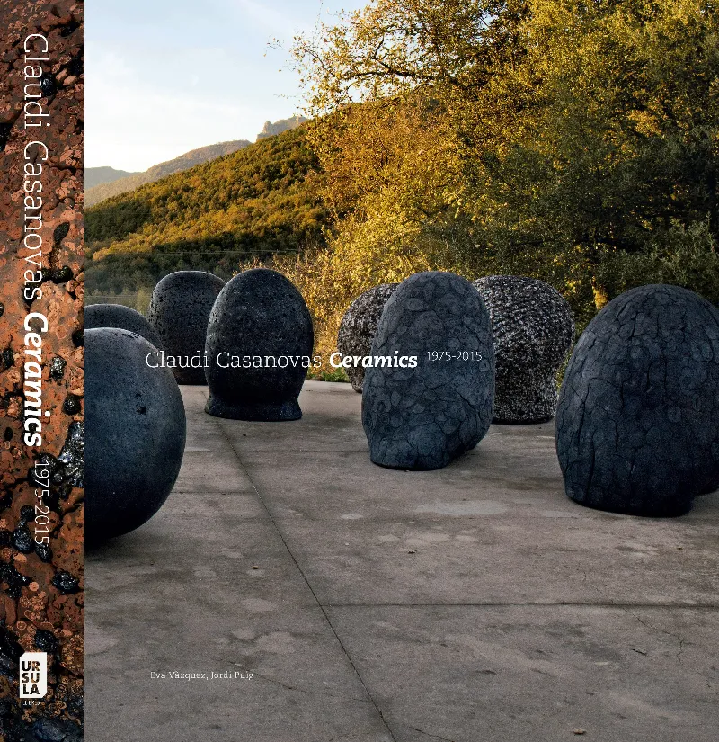 CLAUDI CASANOVAS CERAMIQUES 1975-2015