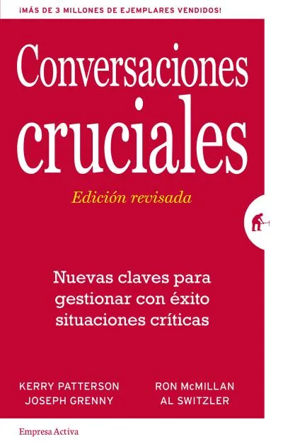 CONVERSACIONES CRUCIALES -EDICION REVISADA-