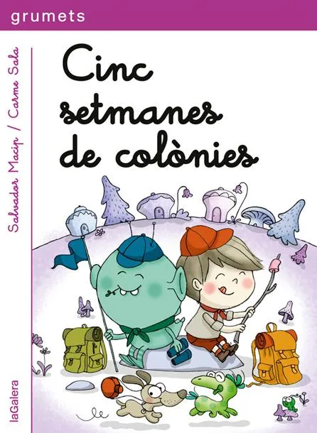 CINC SETMANES DE COLONIES -LLETRA LLIGADA-