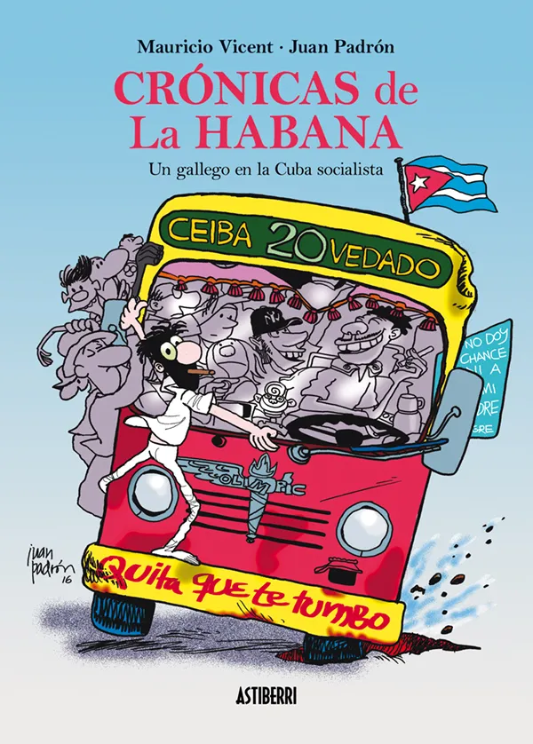 CRONICAS DE LA HABANA: UN GALLEGO EN LA CUBA SOCIALISTA