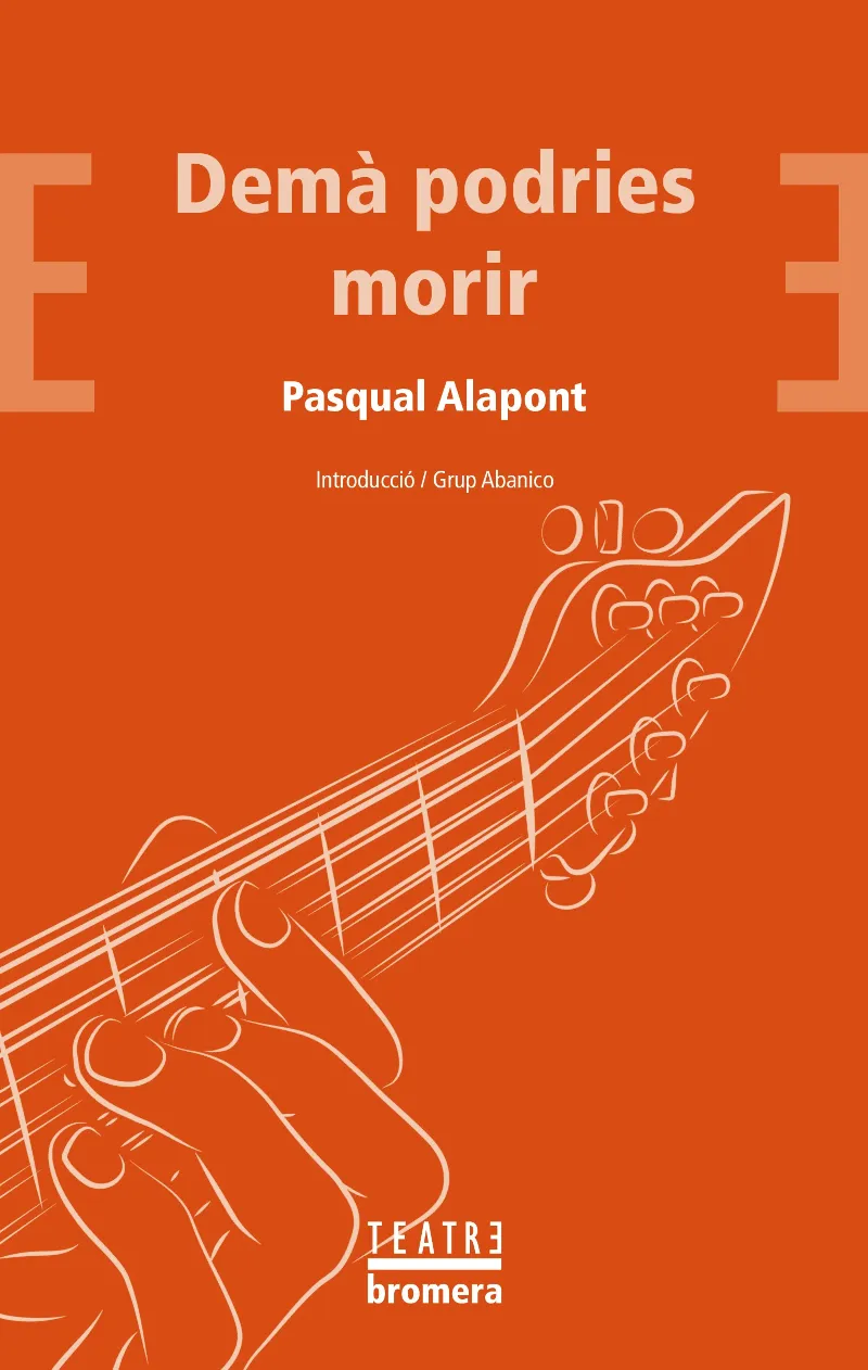 DEMÀ PODRIES MORIR