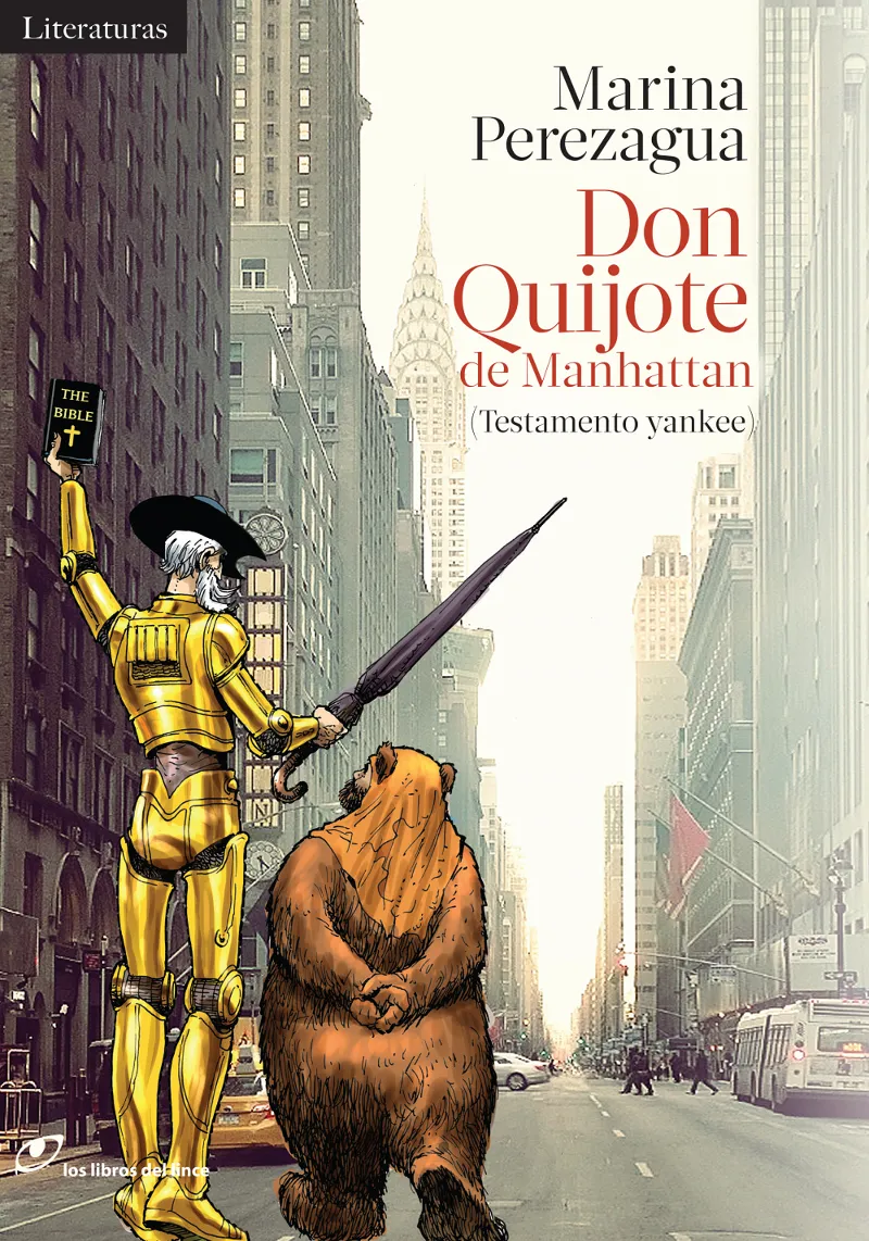 DON QUIJOTE EN MANHATTAN -TESTAMENTO YANKEE-