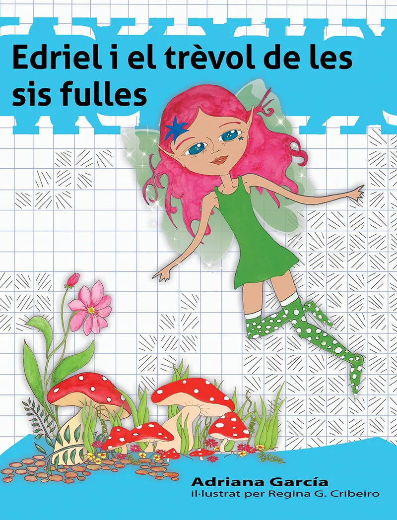EDRIEL I EL TREVOL DE LES SIS FULLES