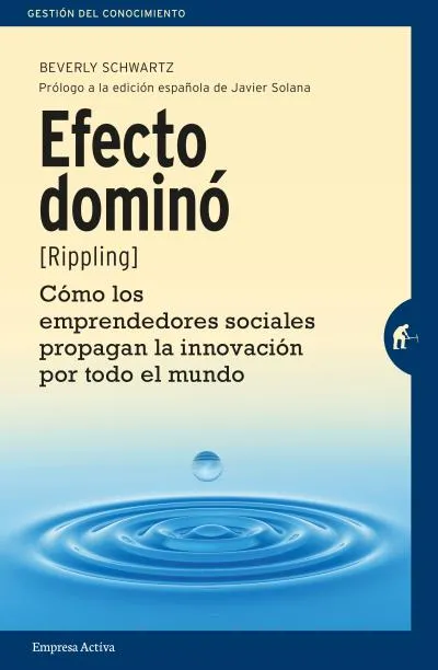 EFECTO DOMINO -RIPPLING-