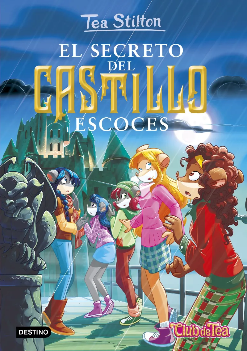 TEA STILTON 09. EL SECRETO DEL CASTILLO ESCOCES