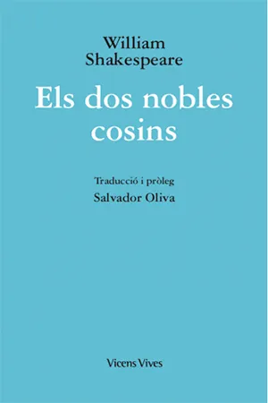 DOS NOBLES COSINS, ELS