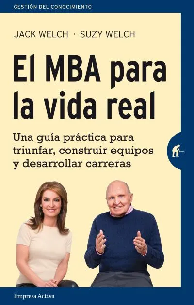 MBA PARA LA VIDA REAL,EL