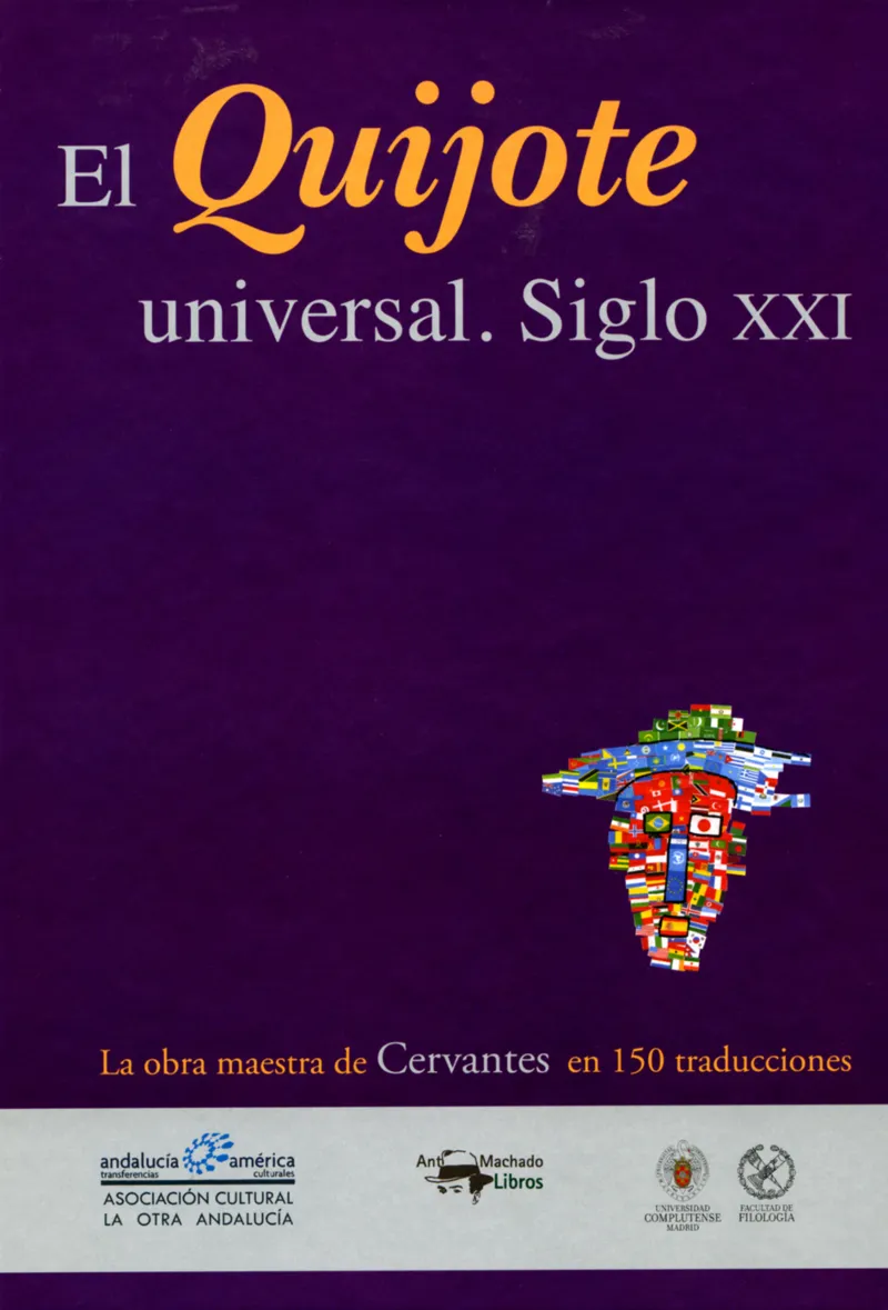 QUIJOTE UNIVERSAL SIGLO XXI, EL