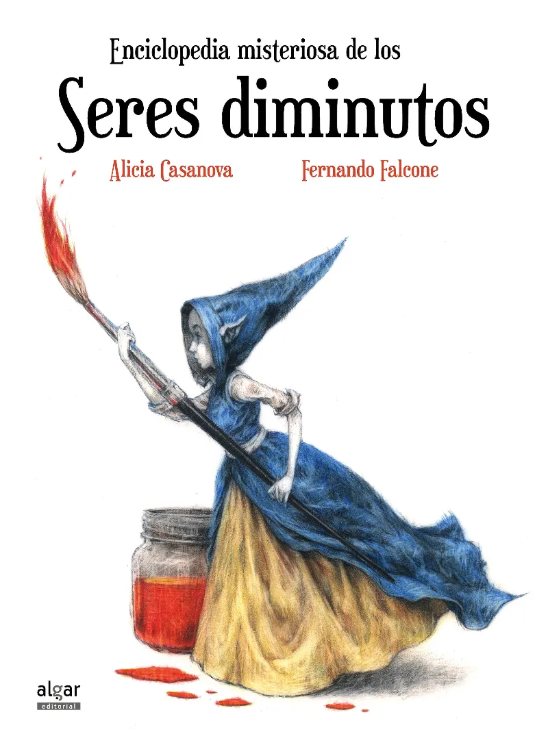 ENCICLOPEDIA MISTERIOSA DE LOS SERES DIMINUTOS