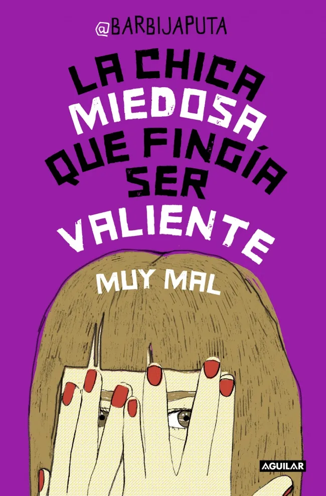 CHICA MIEDOSA QUE FINGIA SER VALIENTE MUY MAL,LA