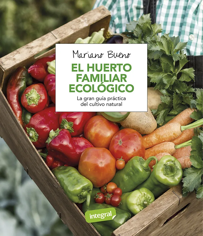 EL HUERTO FAMILIAR ECOLOGICO