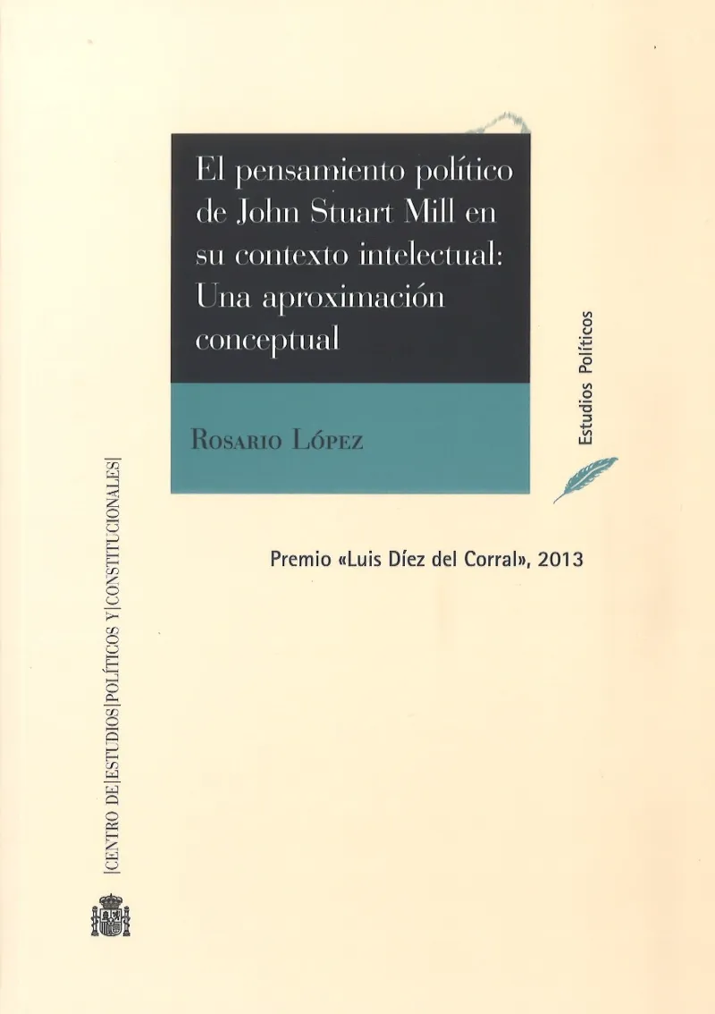PENSAMIENTO POLITICO DE JOHN STUART MILL EN SU CONTEXTO INTELECTUAL: