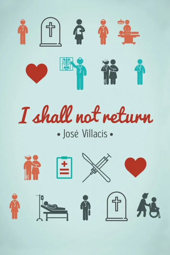 I shall not return