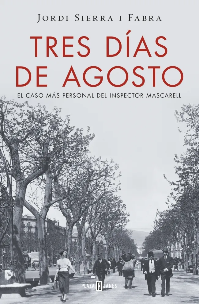 TRES DIAS DE AGOSTO
