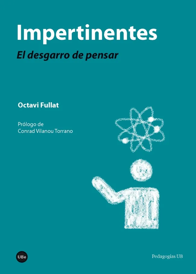 IMPERTINENTES EL DESGARRO DE PENSAR