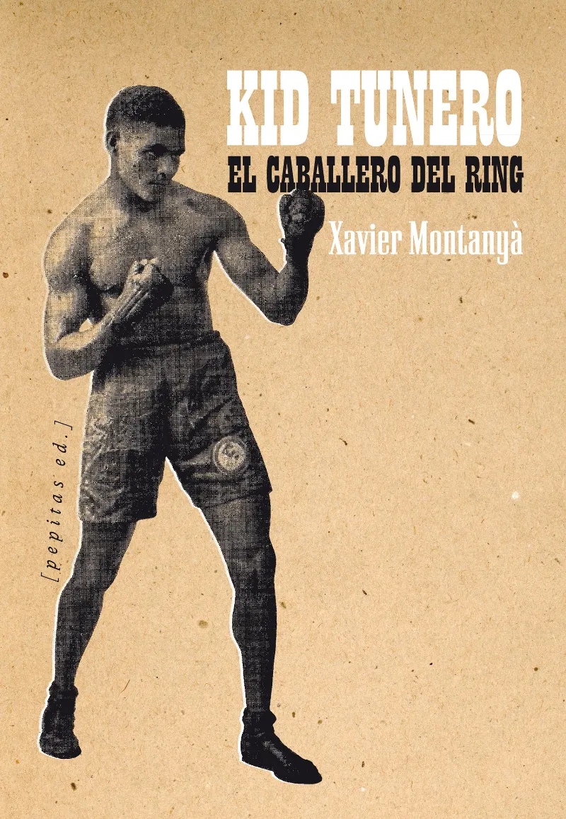 CABALLERO DEL RING,EL - KID TUNERO -