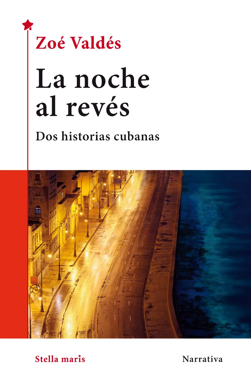 NOCHE AL REVES, LA -DOS HISTORIAS CUBANAS-