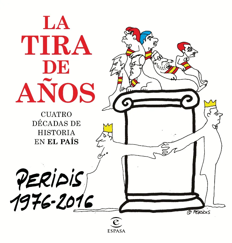TIRA DE AÑOS, LA -PERIDIS 1976/ 2016-