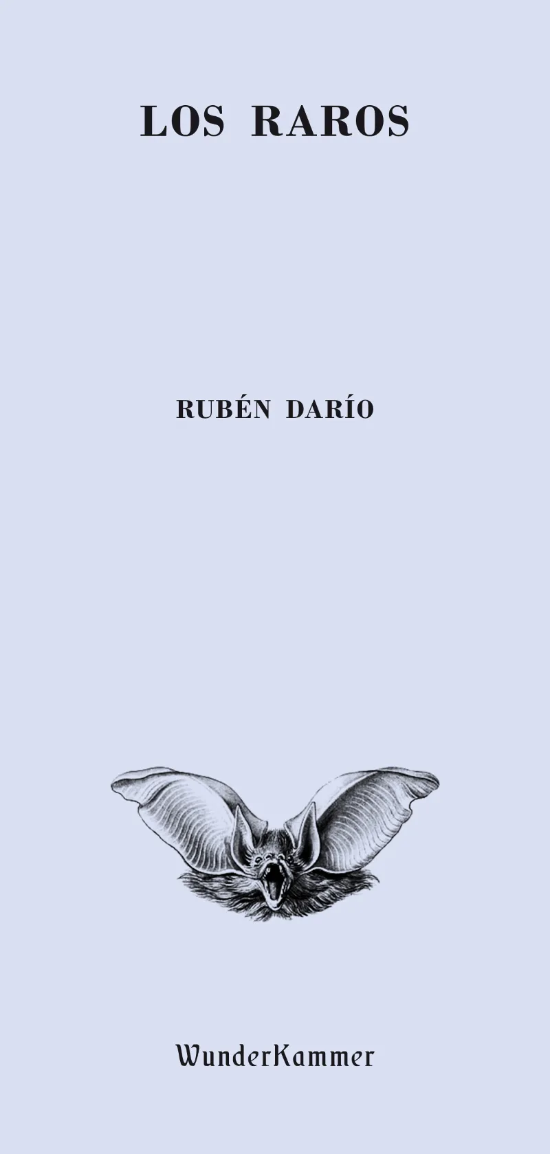 RAROS,LOS -EDICION DEL CENTENARIO-