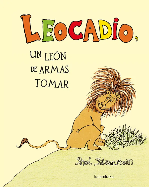 LEOCADIO UN LEON DE ARMAS TOMAR